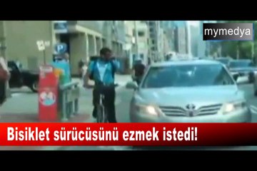 Bisiklet sürücüsünü ezmek istedi!