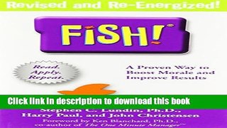 [PDF] Fish!: A Remarkable Way to Boost Morale and Improve Results Full Online