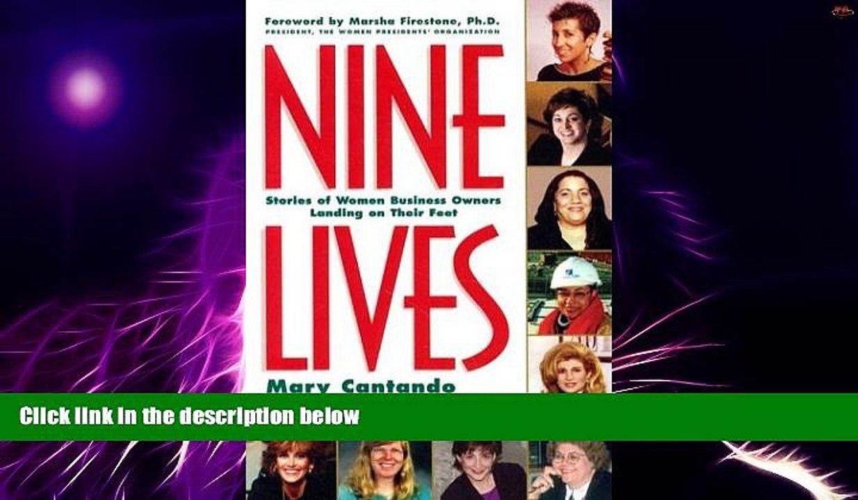 Big Deals  Nine Lives: Stories of Women Business Owners Landing on Their Feet  Free Full Read Best
