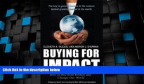 Big Deals  Buying For Impact: How to Buy From Women and Change Our World  Best Seller Books Best