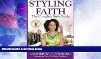 Must Have PDF  Styling Faith: The Complete Style Guide  Free Full Read Best Seller