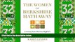 Big Deals  The Women of Berkshire Hathaway: Lessons from Warren Buffett s Female CEOs and