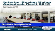 [Reads] Interior Design Using Autodesk Revit 2015 Free Books
