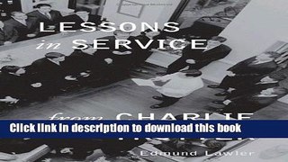 [PDF] Lessons in Service from Charlie Trotter Full Online