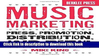 [PDF] Music Marketing: Press, Promotion, Distribution, and Retail Full Online