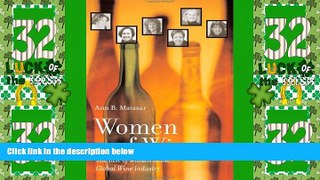 Big Deals  Women of Wine: The Rise of Women in the Global Wine Industry  Free Full Read Most Wanted