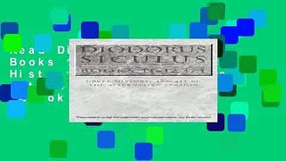 Read Diodorus Siculus, Books 11-12.37.1: Greek History, 480-431 BC_the Alternative Version  Ebook