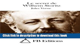 [PDF] Le secret de Wilhem Storitz (French Edition) Popular Online