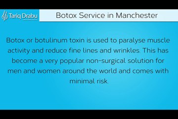 Botox Service in Manchester by Dr Tariq Drabu