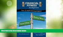 Big Deals  Financial Fitness for Beginners: A 12 week program  Best Seller Books Best Seller