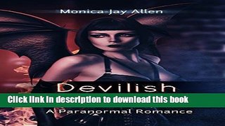 [PDF] ROMANCE: PARANORMAL ROMANCE:Devilish Desires(Succubus Evil Occult) (Fantasy Occult Romance)
