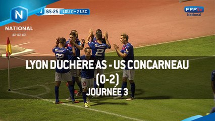 J3 : Lyon Duchère AS - US Concarneau (0-2), le résumé