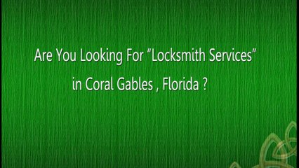 Locksmith Coral Gables  | Call Now (305) 714-0310