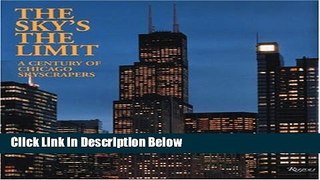 [PDF] The Sky sThe Limit: A Century of Chicago Skyscrapers [Online Books]