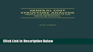 Download General Cost Structure Analysis: Theory and Application to the Banking Industry [Full