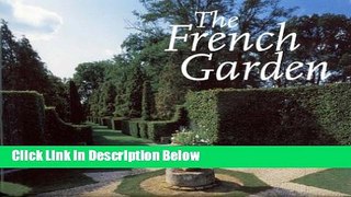 Ebook The French Garden Full Online