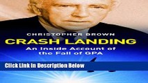 Download Crash Landing: An Inside Account of the Fall of GPA [Full Ebook]