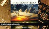 Big Deals  Business Ethics: Ethical Decision Making   Cases  Free Full Read Best Seller