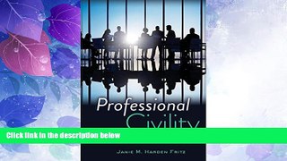 Big Deals  Professional Civility: Communicative Virtue at Work  Best Seller Books Best Seller