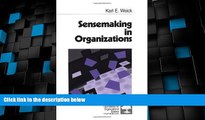 Big Deals  Sensemaking in Organizations (Foundations for Organizational Science)  Best Seller