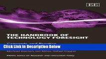 [PDF] The Handbook of Technology Foresight: Concepts and Practice (Pime Series on Research and