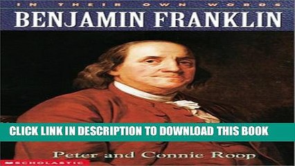 [PDF] In Their Own Words: Benjamin Franklin Full Colection