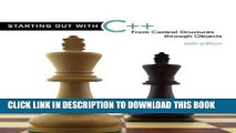 [New PDF] Starting Out with C  : From Control Structures through Objects (6th Edition) Download