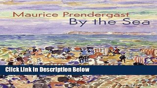 Ebook Maurice Prendergast: By the Sea Free Online
