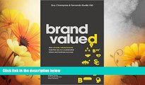Must Have  Brand Valued: How socially valued brands hold the key to a sustainable future and