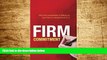 Must Have  Firm Commitment: Why the corporation is failing us and how to restore trust in it