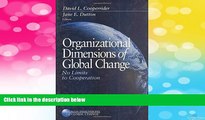 Must Have  Organizational Dimensions of Global Change: No Limits to Cooperation (Human Dimensions