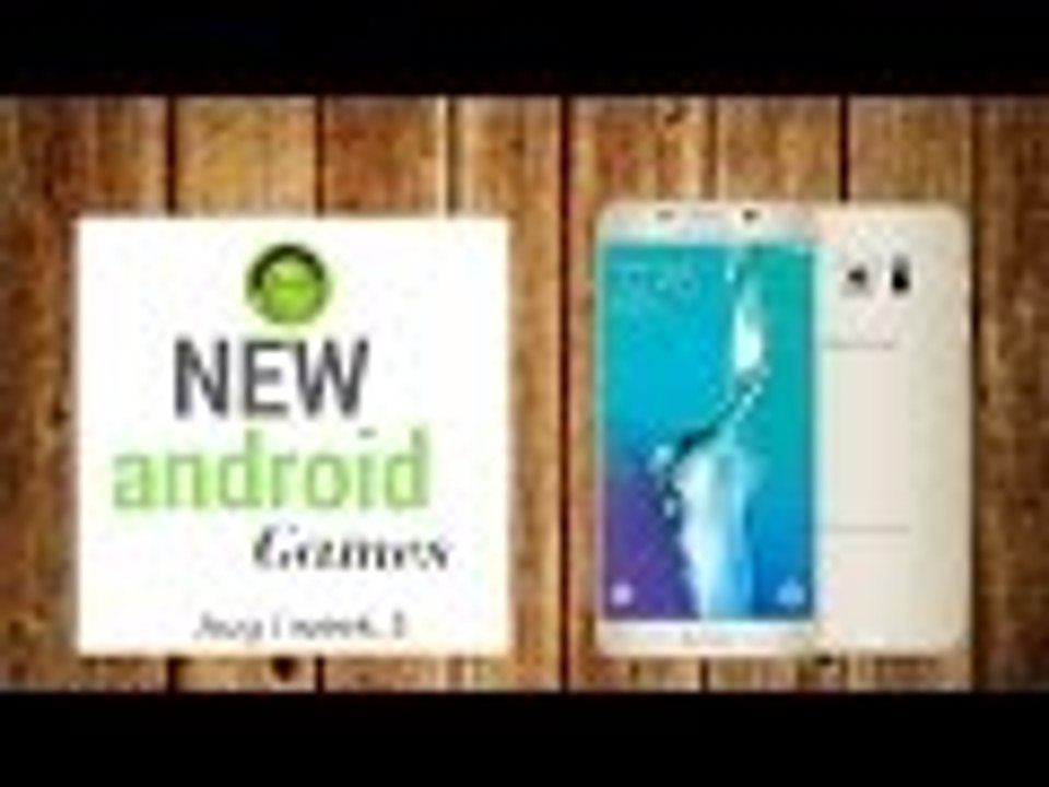 android GAMES NEW [ Episode. 9 ] Aug / 2016 Week.  3