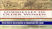 [PDF] Goddesses in Older Women: Archetypes in Women Over Fifty Popular Online