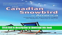 [PDF] The Canadian Snowbird in America: Professional Tax and Financial Insights into a Temporary