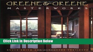 Books Greene and Greene: Masterworks Free Online