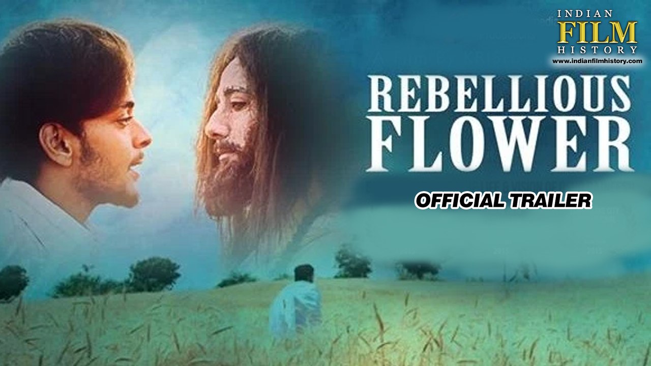 Rebellious Flower - Official Trailer
