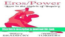 [PDF] Eros/Power: Love in the Spirit of Inquiry Popular Online