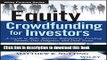 [Download] Equity Crowdfunding for Investors: A Guide to Risks, Returns, Regulations, Funding