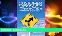 READ book  Customer Message Management: Increasing Marketing s Impact on Selling (American