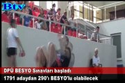 Dpü besyo'da özel yetenek sınavı başladı