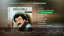 Felek Bile Ağladı (Müslüm Gürses) Official Audio #felekbileağladı #müslümgürses