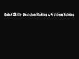 [PDF] Quick Skills: Decision Making & Problem Solving Popular Online