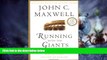 Must Have  Running with the Giants: What the Old Testament Heroes Want You to Know About Life and