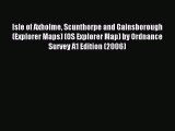 [PDF] Isle of Axholme Scunthorpe and Gainsborough (Explorer Maps) (OS Explorer Map) by Ordnance
