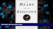 Big Deals  The Heart of an Executive: Lessons on leadership from the life of King David  Free Full