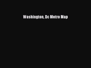 [PDF] Washington Dc Metro Map Popular Colection