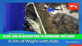 [PDF] Dorset, New Forest   Isle of Wight with Kids: Full-color lifestyle guide to traveling with
