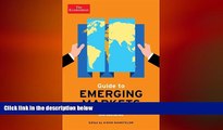 FREE DOWNLOAD  The Economist Guide to Emerging Markets: Lessons for Business Success and the