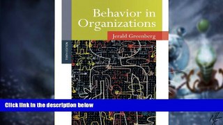 READ FREE FULL  Behavior in Organizations (10th Edition)  READ Ebook Full Ebook Free