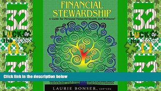 Big Deals  Financial Stewardship: A Guide for Personal Financial Health and Wellness  Free Full
